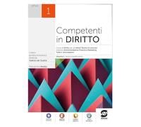 Competenti in diritto. Ediz. senza CLIL. Per il secondo biennio degli Ist. tecnici economici. Con e-book. Con espansione online (Vol. 1)