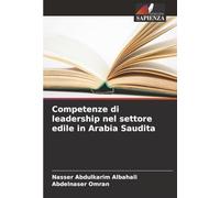 Competenze di leadership nel settore edile in Arabia Saudita