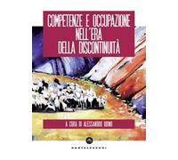 Competenze e occupazione nell'era della discontinuità