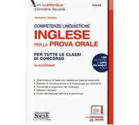 Competenze linguistiche. Inglese per la prova orale. Per tutte le classi d...