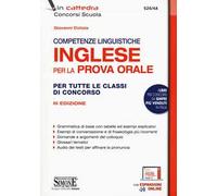 Competenze linguistiche. Inglese per la prova orale. Per tutte le classi di concorso. Con espansione online