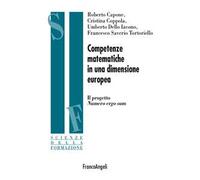 Competenze matematiche in una dimensione europea. Il progetto Numero Ergo Sum