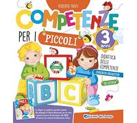 Competenze per i piccoli. 3 anni