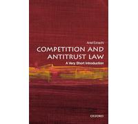 Competition and Antitrust Law: A Very Short Introduction (Very Short