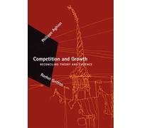 Competition and Growth (Zeuthen Lectures): Reconciling Theory and Evidence