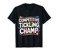 Competitive Tickling Champ Solleticare Le risate ||- Maglietta
