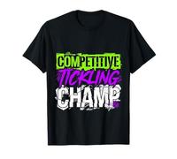 Competitive Tickling Champ Solleticare Le risate Maglietta