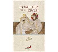 Compieta per gli sposi
