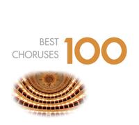 Compilation - 100 Best Choruses (Box6Cd)(Hallelujah,Gloria In Excelsisdeo,Per Te D'Immenso..