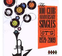 Various Artists 100 Club Anniversary Singles: 6T's 1979-2009 (CD) Album