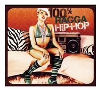 Compilation - 100% Ragga Hip-Hop