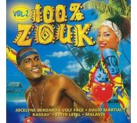 Compilation - 100% Zouk Vol.2 (Le Grand Mechant Zouk)