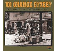 Various Artists 101 Orange Street: Ska Meets the Rocksteady Train (CD) Album