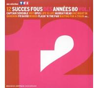 Compilation - 12 Succ?S Fous Des Ann?Es 80/