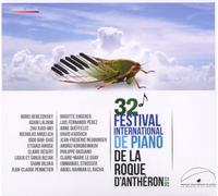Compilation - 32° Festival Internazionale Di Pianoforte Della Rocca D'Antheron