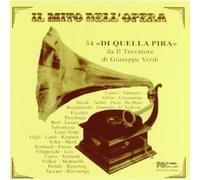 Compilation - 34 Di Quella Pira. Il Trovatore