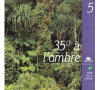 Compilation - 35° A L'Ombre