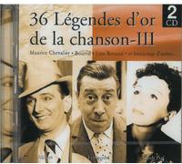 Compilation - 36 Légendes d'or de la chanson francaise vol 3