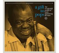Compilation - A Gift To Pops The Wonderful World Of Louis Armstrong All Stars
