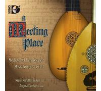 Compilation - A Meeting Place: Medieval & Renaissance