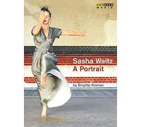 Music Dvd Sasha Waltz: A Portrait