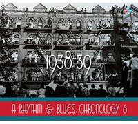 Compilation - A Rhythm & Blues Chronology 6 (1938- 193