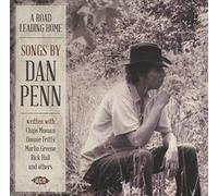 Various Artists A Road Leading Home: Songs By Dan Penn (CD) Album