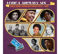 Compilation - Africa Airways Six Mile High Funk 1974