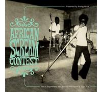 Compilation - African Scream Contest - Raw & Psychedel