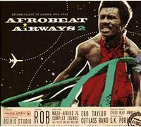 Various Artists Afrobeat Airways: Return Flight to Ghana 1974-1983 - Volume (CD)