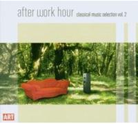Compilation - After Work Hour Vol.2 (Classical Music Selection)