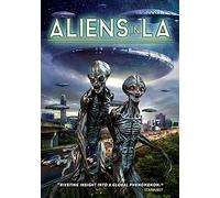 Compilation - Aliens In La