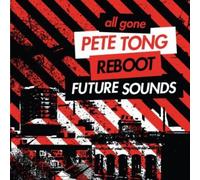 Compilation - All Gone Pete Tong & Reboot Future 2Cd