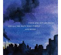 Compilation - & All The Days Were Purple