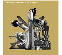 Compilation - American Avant-Garde Inthe 20Th Century
