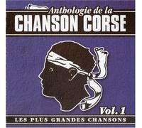 Compilation - Anthologie De La Chanson Corse Vol. 1