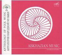 Compilation - Anthology Of Folk Music: Abkhazian Music