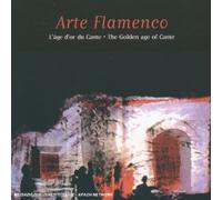 Compilation - Arte Flamenco : L'?Ge D'or Du