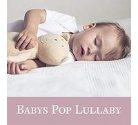 Compilation - Baby'S Pop Lullaby