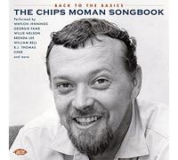 Compilation - Back To The Basics: Chips Moman Songbook
