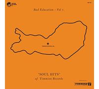Compilation - Bad Education Vol.1 Soul Hits Of Timmion Records