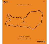Compilation - Bad Education Vol.1 Soul Hits Of Timmion Records