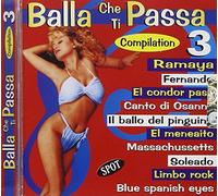Audio Cd Balla Che Ti Passa 3 / Various