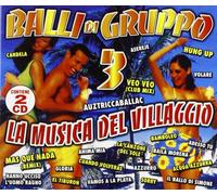 Compilation - Balli Di Gruppo 3 (La Musica Del Villagg