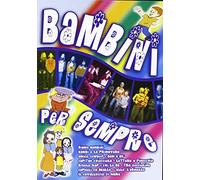 Compilation - Bambini Per Sempre