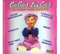 Compilation Bébés Tubes - Rondes Enfantines French (CD)
