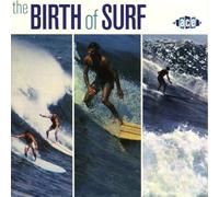 Various Artists The Birth of Surf (CD) Album