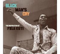 Compilation - Black Man'S Cry-The Insp. Of Fela K