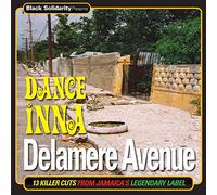 Black Solidarity Presents : Dance Inna Delamare Avenue - Variou... (Audio CD)