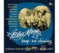 Various Artists Blue Moon Keep On Shining: 12 Rockers from the Blue M (Vinyl LP)